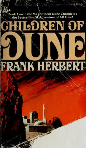 Frank Herbert: Children of Dune (Dune Chronicles, Book 3) (1984, Berkley)