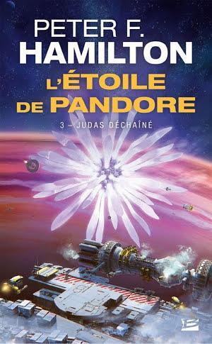 Peter F. Hamilton: Judas déchaîné (French language, Bragelonne)