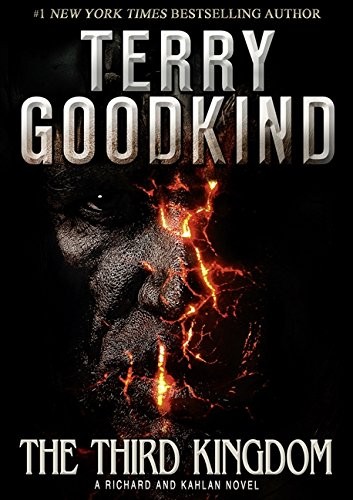 Terry Goodkind: The Third Kingdom (Hardcover, 2013, Tor Books)
