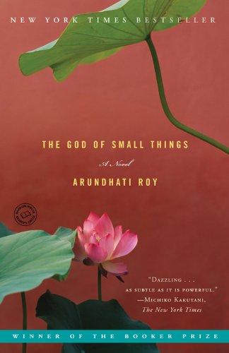 Arundhati Roy: The God of Small Things (2008, Random House Trade Paperbacks)