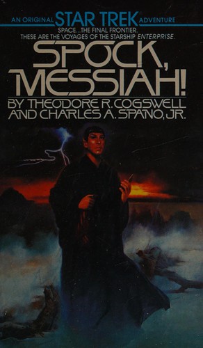 Theodore Cogswell: Spock, Messiah! (Paperback, 1993, Spectra)