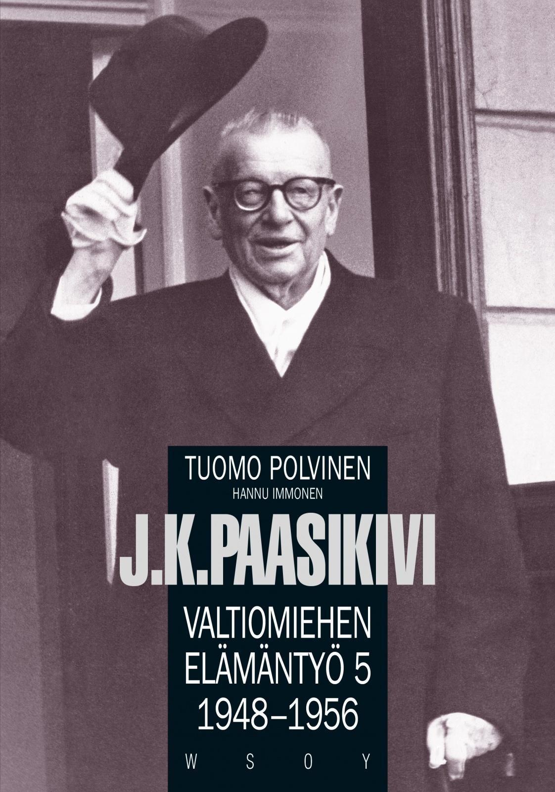 Tuomo Polvinen, Hannu Heikkilä, Hannu Immonen: J. K. Paasikivi (Hardcover, Finnish language, 2003, WSOY)