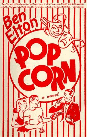 Ben Elton: Popcorn (1997, St. Martin's Press)