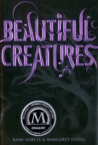 Kami Garcia: Beautiful Creatures (2010, Little, Brown and Co.)