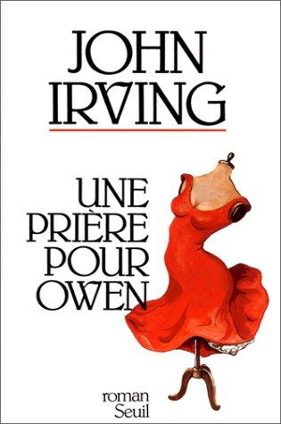 John Irving: Une prière pour Owen (Paperback, French language, Seuil)