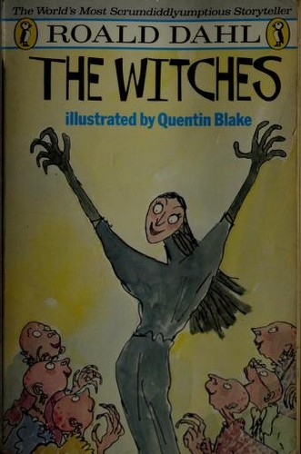 Roald Dahl: The Witches (1985, Puffin Books)