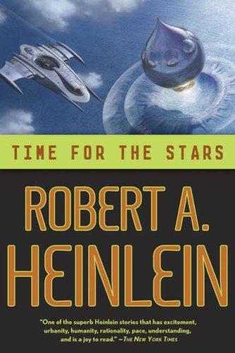 Robert A. Heinlein: Time for the Stars (Paperback, Orb Books)