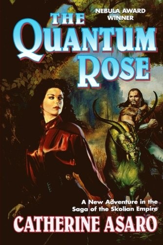 Catherine Asaro: Quantum Rose (2002, Doherty Associates, LLC, Tom)