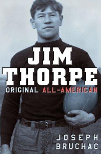 Joseph Bruchac: Jim Thorpe (2006, Dial Books/Walden Media)