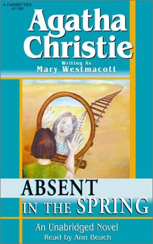 Agatha Christie: Absent in the Spring (2001, The Audio Partners)