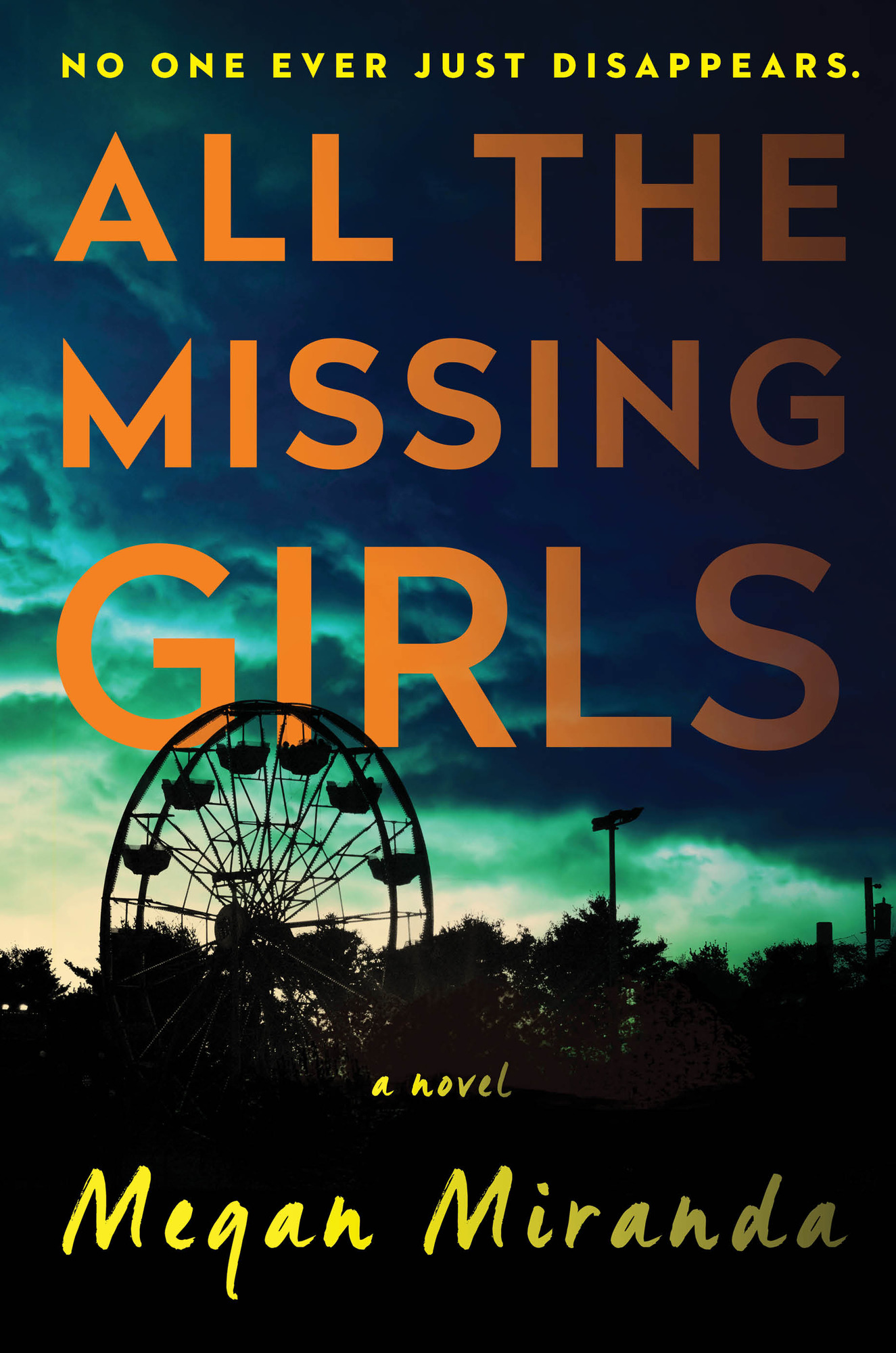 Megan Miranda: All the Missing Girls (EBook, 2016, Marysue Rucci Books)