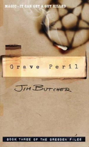 Jim Butcher: Grave Peril (Paperback, 2005, ORBIT (LITT))