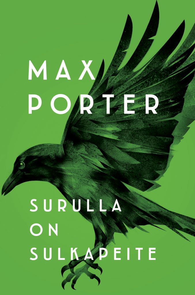 Irmeli Ruuska, Max Porter: Surulla on sulkapeite (Hardcover, Finnish language, 2018, Gummerus)