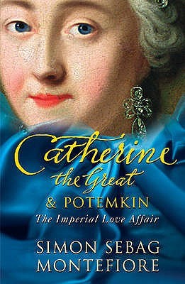 Simon Sebag Montefiore: Catherine the Great and Potemkin (Paperback, 2011, Phoenix (an Imprint of The Orion Publishing Group Ltd ))