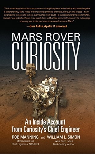 Rob Manning, William L. Simon: Mars Rover Curiosity (Paperback, 2017, Smithsonian Books)