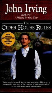 John Irving: The Cider House Rules (1999, Ballantine Books)