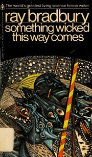 Something Wicked This Way Comes (Paperback, 1982, Bantam Books)