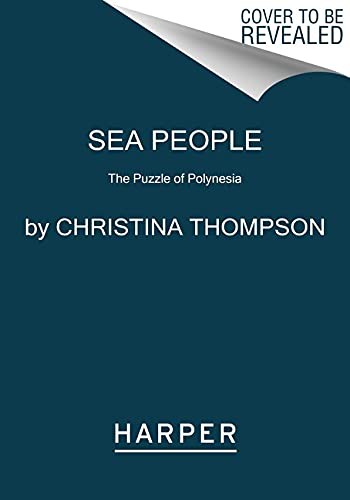 Christina Thompson: Sea People (Paperback, 2022, Harper Paperbacks)