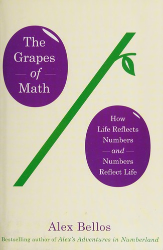 Alex Bellos: The grapes of math (2014, Doubleday Canada)