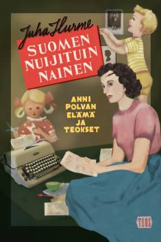 Juha Hurme: Suomen nuijituin nainen (Hardcover, Finnish language, 2025, Teos)
