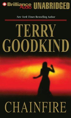 Terry Goodkind: Chainfire (2005, Brilliance Audio Unabridged)