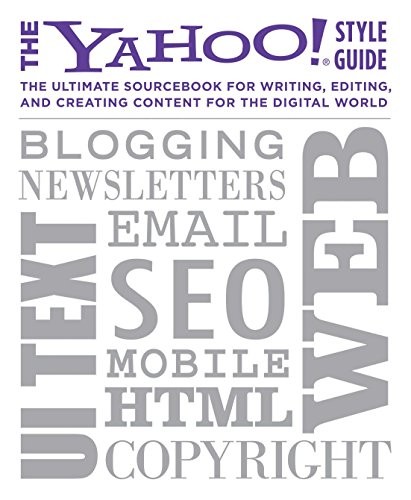 The Senior Editors of Yahoo!, Chris Barr: The Yahoo! Style Guide (Paperback, 2010, Griffin)