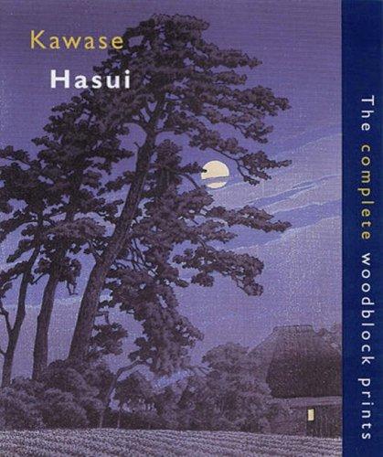 Kendall H. Brown: Kawase Hasui (2003, Hotei Pub.)