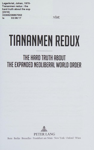 Johan Lagerkvist: Tiananmen Redux (2016, Lang AG International Academic Publishers, Peter)