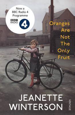 Jeanette Winterson: Oranges are Not the Only Fruit (2014)