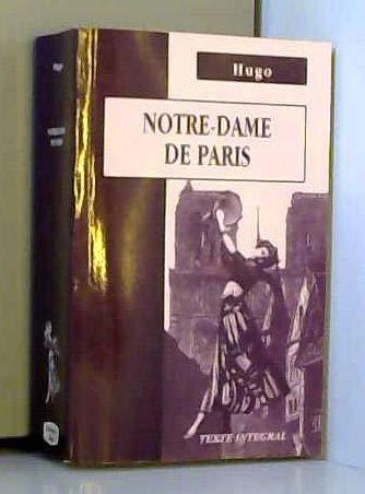 Victor Hugo: Notre Dame de Paris (French language, 1858, bibliothèque lattès)