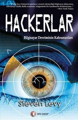 Steven Levy, Steven Levy: Hackerlar (Paperback, Turkish language, 2010, ODTÜ Yayıncılık)