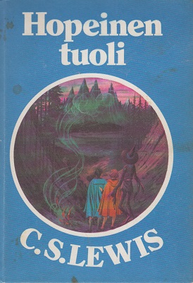 C. S. Lewis, Kaarina Helakisa, Pauline Baynes: Hopeinen tuoli (Hardcover, Finnish language, 1976, Otava)