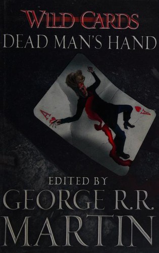 George R.R. Martin: Dead Man's Hand (Paperback, 2014, Gollancz, GOLLANCZ)