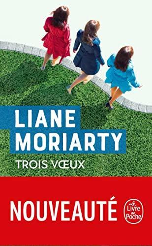 Liane Moriarty: Trois voeux (French language, 2022, Le Livre de poche)