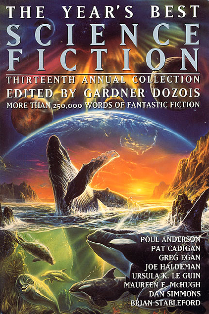 Gardner Dozois: The Year's Best Science Fiction: Thirteenth Annual Collection (Hardcover, 1996, St. Martin's Press)