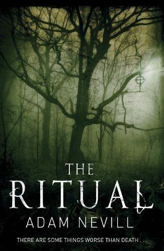 Adam L. G. Nevill: Ritual (Paperback, 2011, Pan Publishing)