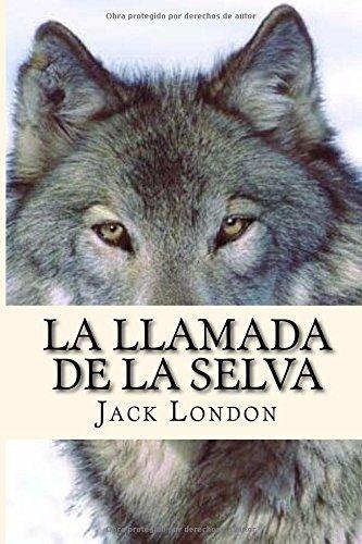 Jack London, Roger Dressler: La llamada de la selva (2016)