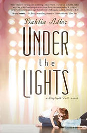 Dahlia Adler: Under the Lights (Paperback, 2015, Spencer Hill Press)