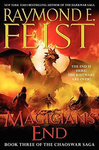 Raymond E. Feist: Magician's End (The Chaoswar Saga, #3) (2013)