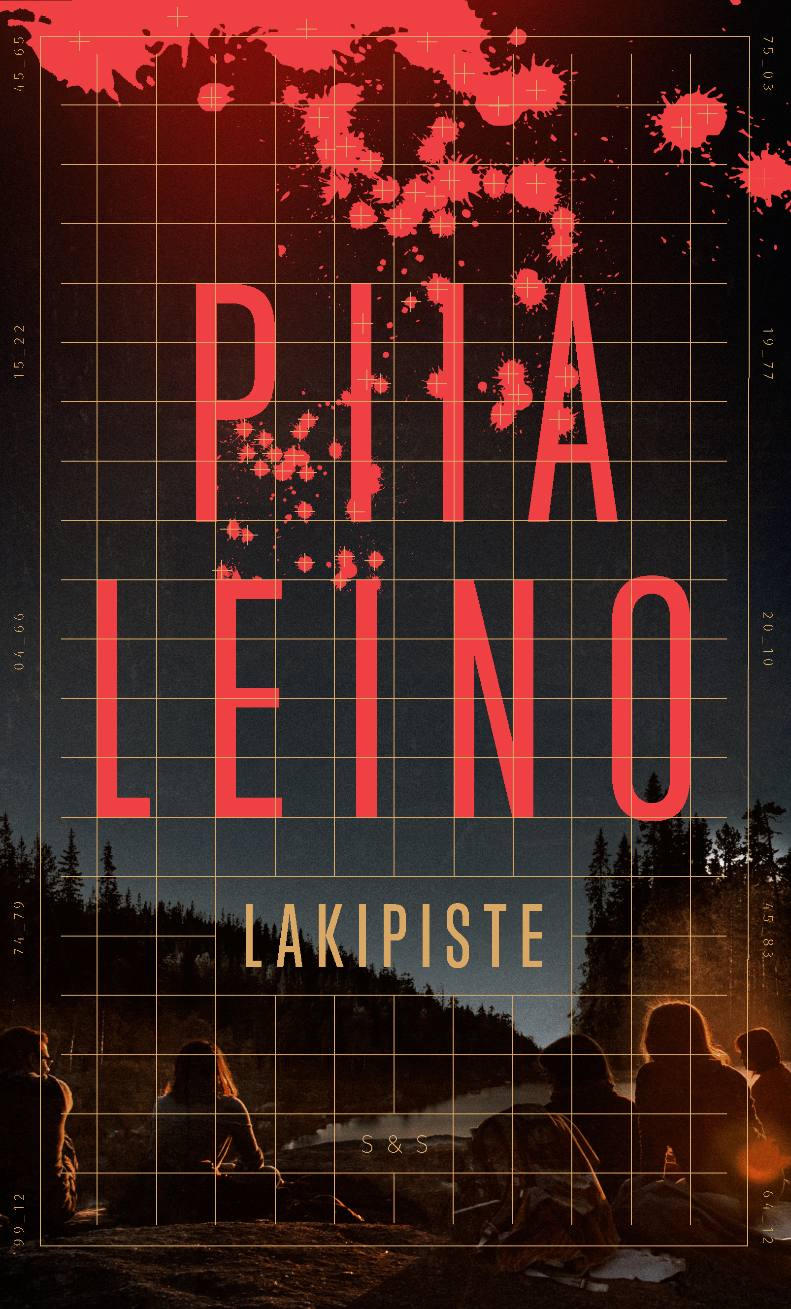 Piia Leino: Lakipiste (Hardcover, Finnish language, Schildts & Söderströms)