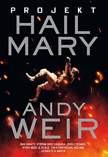 Andy Weir: Projekt Hail Mary (Paperback, Muza)