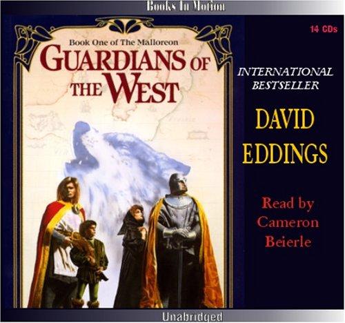 David Eddings: Guardians of the West (AudiobookFormat, 2004, Books in Motion)