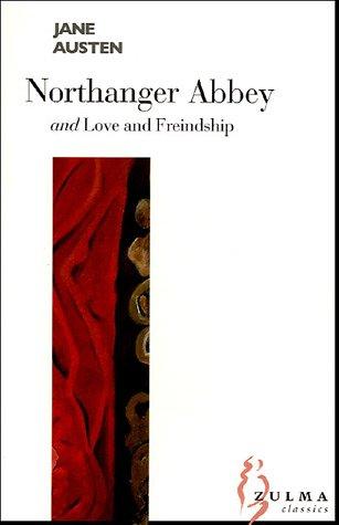 Jane Austen: Northanger Abbey (Zulma Classics) (Paperback, 2005, Editions Zulma)