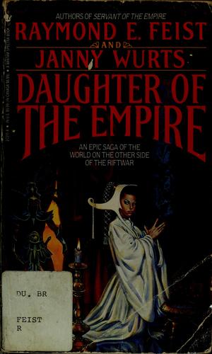 Raymond E. Feist: Daughter of the Empire (Paperback, 1988, Spectra)