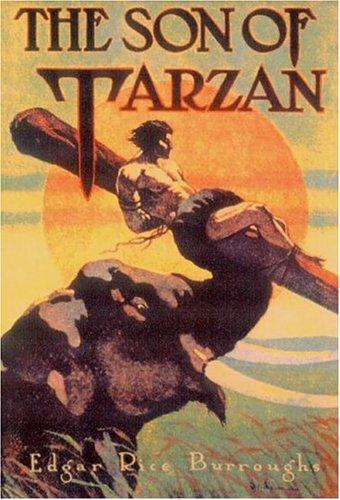 Edgar Rice Burroughs, J. St. John Allen: The Son of Tarzan (Paperback, 2003, Quiet Vision Pub)