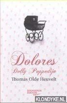 Thomas Olde Heuvelt: Dolores Dolly Poppedijn (Dutch language, 2019)