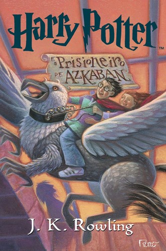 J. K. Rowling: Harry Potter e o Prisioneiro de Azkaban (Portuguese language, 1999, Editora Rocco Ltda.)