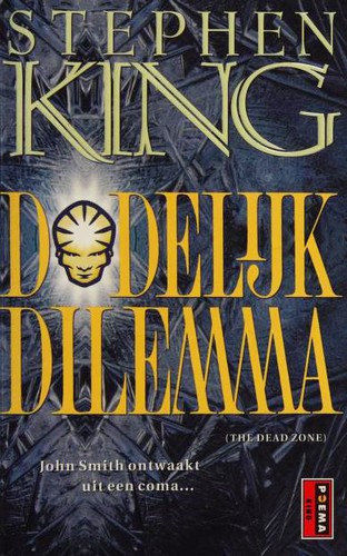 Stephen King: Dodelijk dilemma (Paperback, Dutch language, 2002, Poema Pocket)