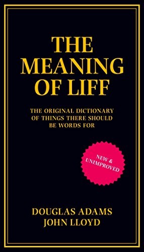 John Lloyd: Meaning Of Liff (Hardcover, 2012, Boxtree Ltd, imusti)