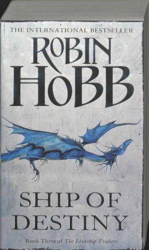 Robin Hobb: Ship of Destiny (2001, HarperCollins)